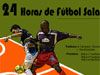 24 HORAS DE FÚTBOL SALA (2008)