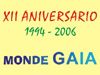 MONDE GAIA REALIZARÁ UNA JORNADA DE PUERTAS ABIERTAS CON MOTIVO DE SU XII ANIVERSARIO