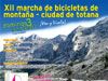 LA XII MARCHA DE BICICLETAS DE MONTAÑA-CIUDAD DE TOTANA QUE TENDRÁ LUGAR EL PRÓXIMO DOMINGO 3 DE JUNIO PREVÉ LA PARTICIPACIÓN DE MÁS DE 170 CICLISTAS DE LA REGIÓN DE MURCIA Y COMUNIDADES LIMÍTROFES