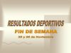 RESULTADOS DEPORTIVOS (27/11/2006)