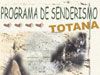 CONCEJALÍA DEPORTES PRESENTA PROGRAMA SENDERISMO 2004/2005 QUE SE CELEBRARÁ DE OCTUBRE A MAYO, Y COMIENZA ESTE PRÓXIMO FIN DE SEMANA 