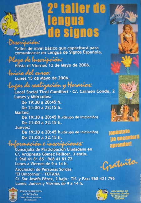 EL II TALLER DE LENGUA DE SIGNOS COMENZARÁ EL PRÓXIMO DÍA 15 DE MAYO EN EL LOCAL SOCIAL DEL BARRIO TIROL CAMILLERI, Foto 1