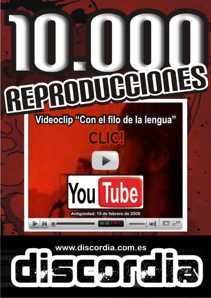 10.000 REPRODUCCIONES CON EL FILO DE LA LENGUA DE DISCORDIA, Foto 1