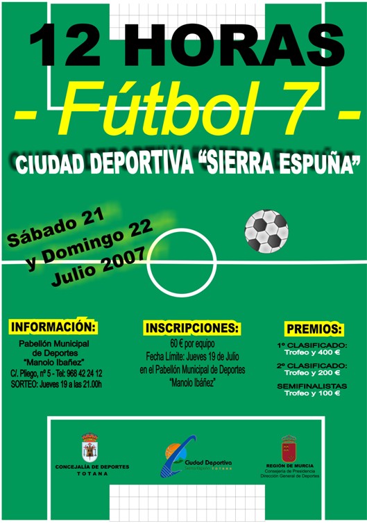 LA LIGA DE VERANO “12 HORAS FÚTBOL-7” SE DISPUTARÁ POR PRIMERA VEZ EN LA CIUDAD DEPORTIVA “SIERRA ESPUÑA” ENTRE LOS DÍAS 21 Y 22 DE JULIO, Foto 1