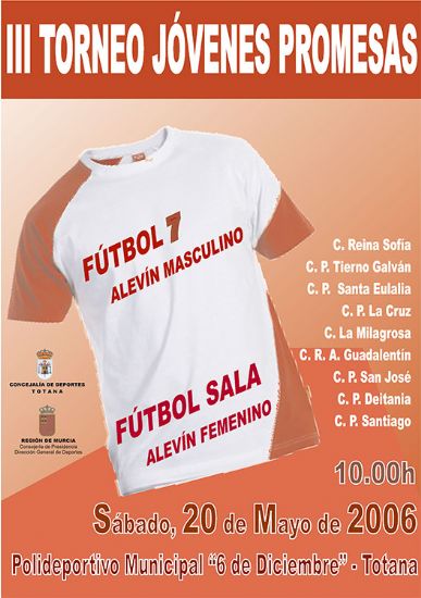 EL POLIDEPORTIVO MUNICIPAL 6 DE DICIEMBRE ACOGERÁ ESTE PRÓXIMO SÁBADO EL III TORNEO JÓVENES PROMESAS DE FÚTBOL SALA, Foto 4