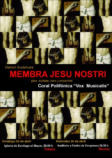 VOX MUSICALIS ESTRENARÁ EN TOTANA MEMBRA JESU NOSTRI EL DOMINGO 23 DE ABRIL, Foto 1