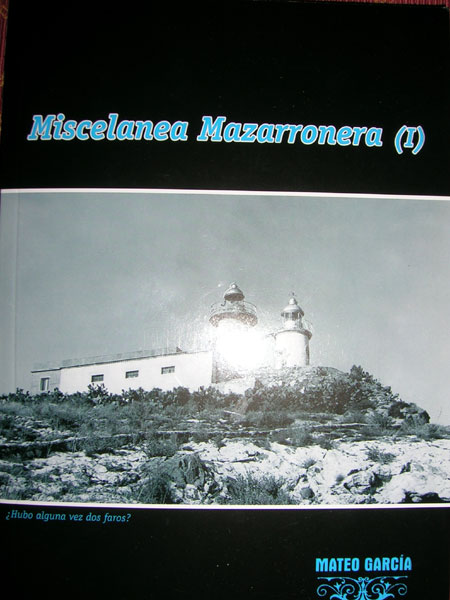 ESTA NOCHE SE PRESENTA EL NUEVO LIBRO DE MATEO GARCÍA: MISCELÁNEA MAZARRONERA, Foto 1