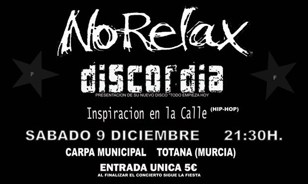 NORELAX, DISCORDIA, INSPIRACIÓN EN LA CALLE Y KONTRABANDO EL PRÓXIMO 9 DE DICIEMBRE EN LA CARPA MUNICIPAL, Foto 1