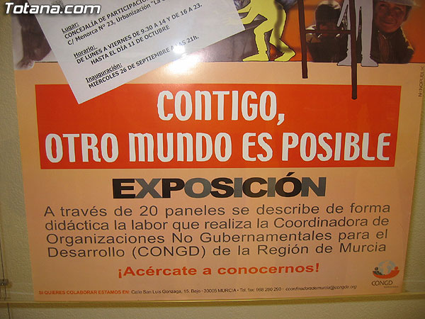 LA MUESTRA ITINERANTE “CONTIGO, OTRO MUNDO ES POSIBLE”, QUE PERMANECE EXPUESTA EN LA CONCEJALÍA DE PARTICIPACIÓN CIUDADANA, HACE UN RECORRIDO POR EL INTENSO TRABAJO QUE VARIAS ONGD´S REGIONALES REALIZAN PARA SENSIBILIZAR A LA CIUDADANÍA, Foto 5