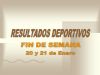 RESULTADOS DEPORTIVOS (22/01/2007)